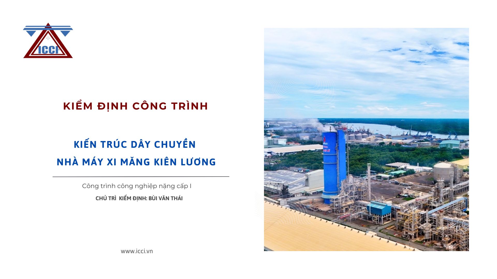 Kiểm định nhà máy Xi măng Kiên Lương Kiểm định nhà máy Xi măng Kiên Lương